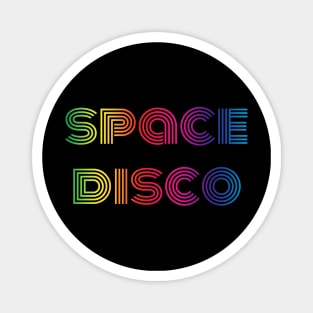 Space disco Magnet